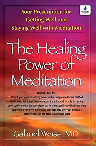 The Healing Power of Meditation