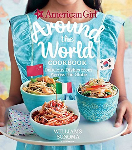 American Girl: Around The World Cookbook