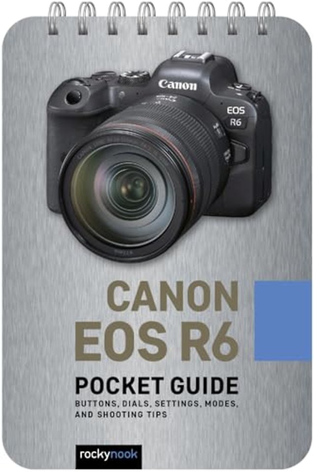 Canon EOS R6: Pocket Guide