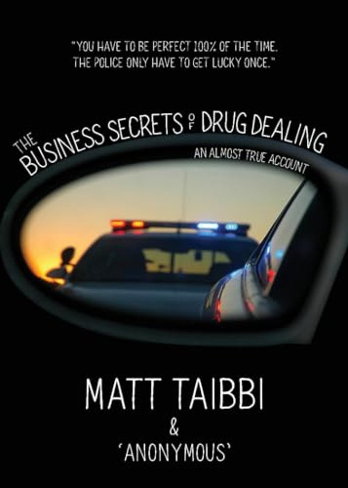 The Business Secrets of Drug Dealing