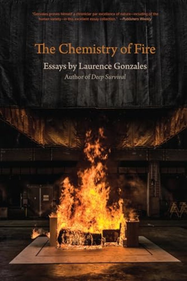 The Chemistry of Fire – Essays