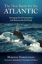 The New Battle for the Atlantic