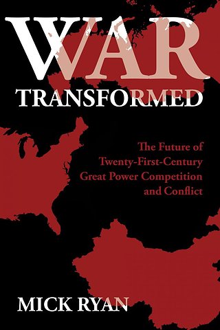 War Transformed: