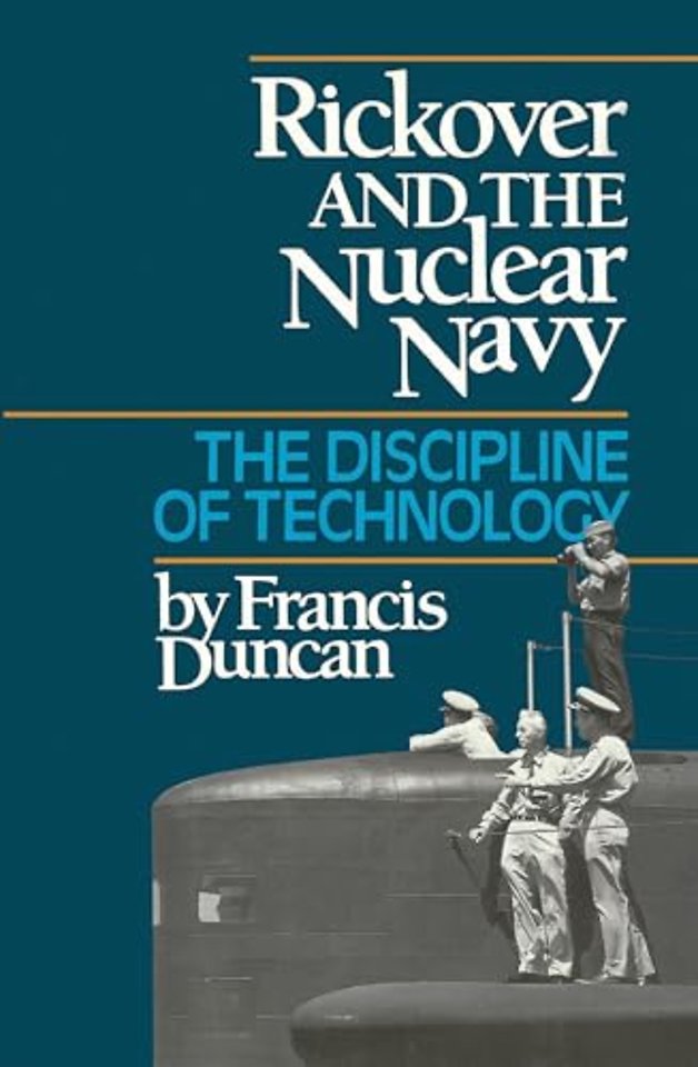 Rickover and the Nuclear Navy