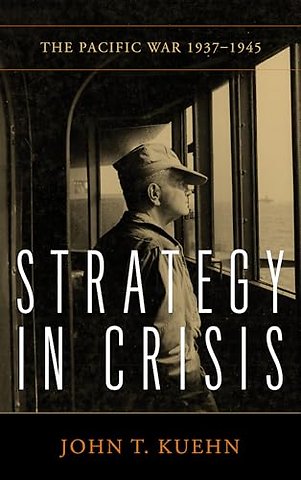 Strategy in Crisis