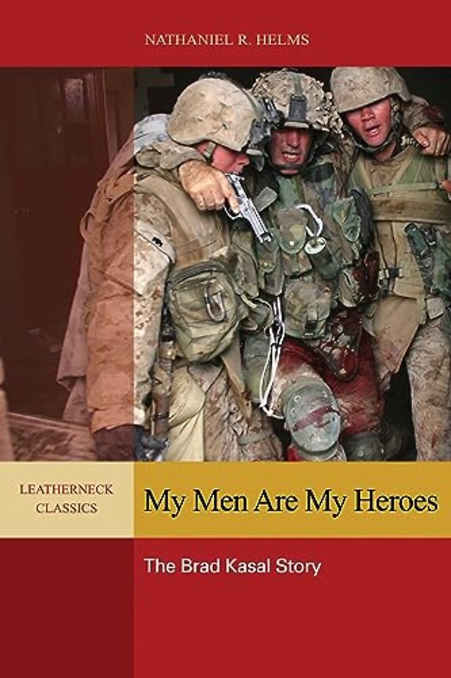 My Men are My Heroes