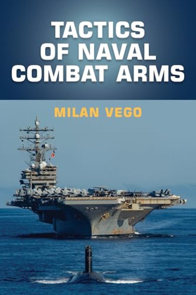 Tactics of Naval Combat Arms