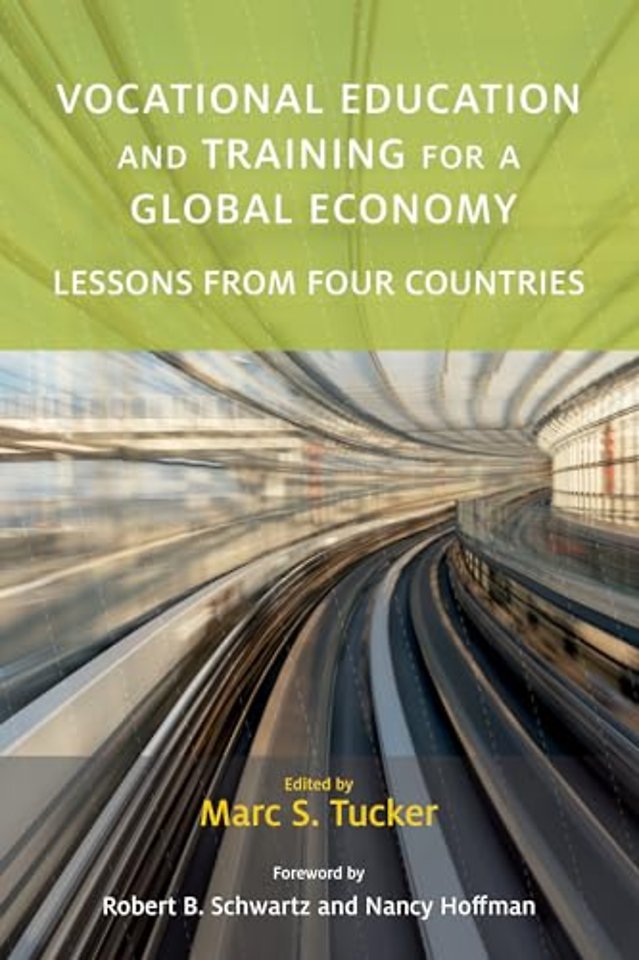 Vocational Education and Training for a Global E – Lessons from Four Countries