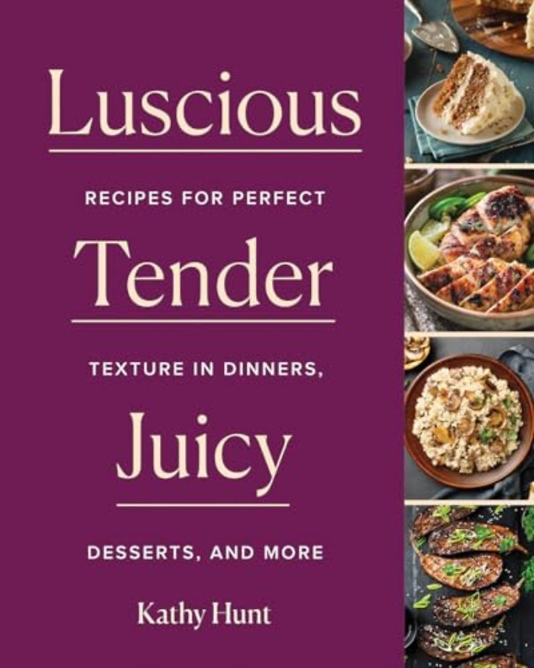 Luscious, Tender, Juicy