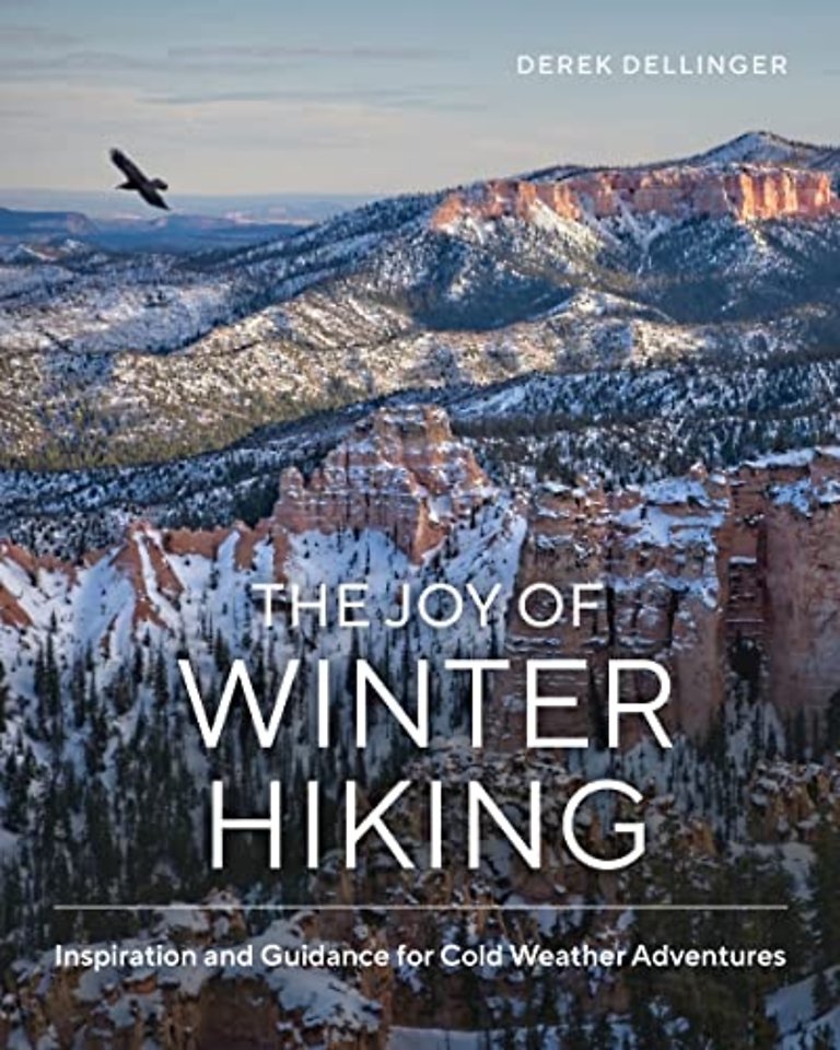 The Joy of Winter Hiking
