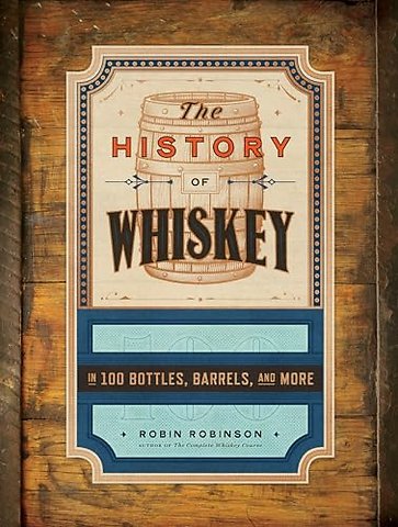 The History of Whiskey