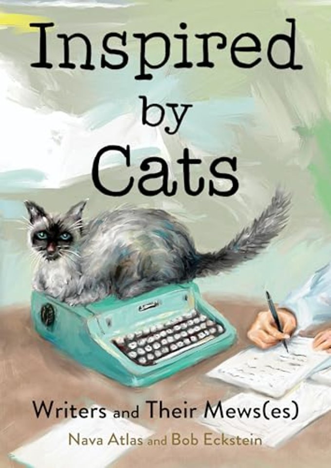 Inspired by Cats – Writers and Their Mews(es)
