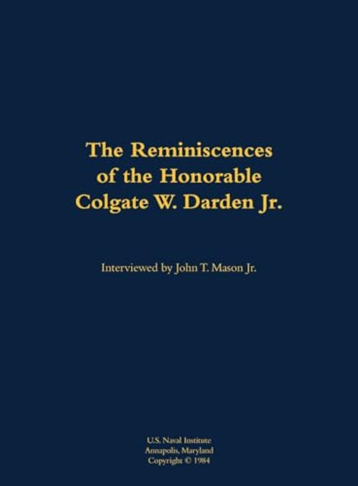 The Reminiscences of the Honorable Colgate W. Darden Jr.