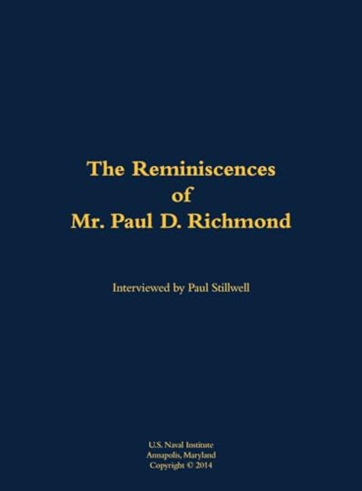 The Reminiscences of Mr. Paul D. Richmond