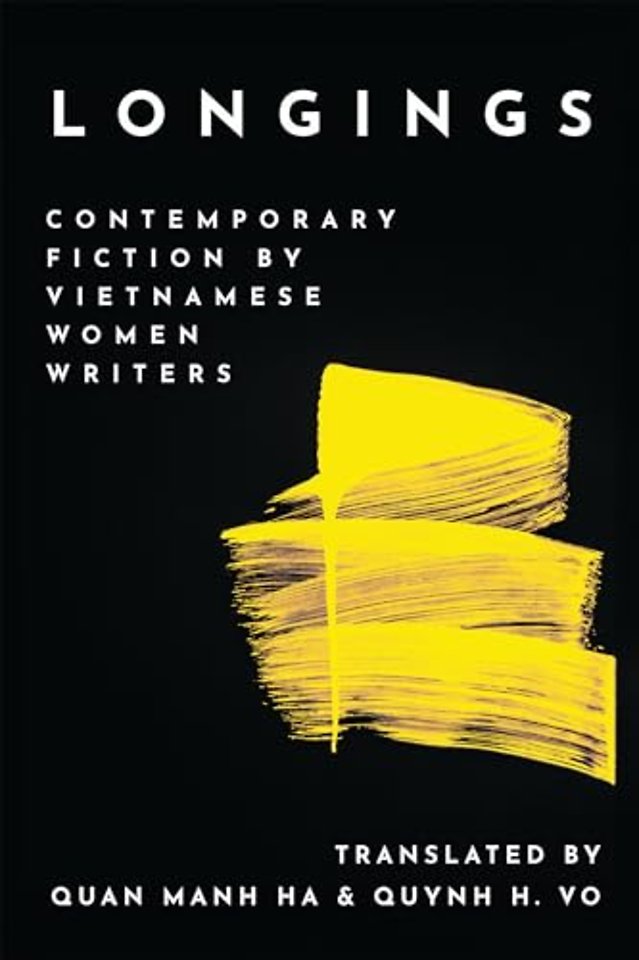 Longings – Contemporary Fiction by Vietnamese Women Writers