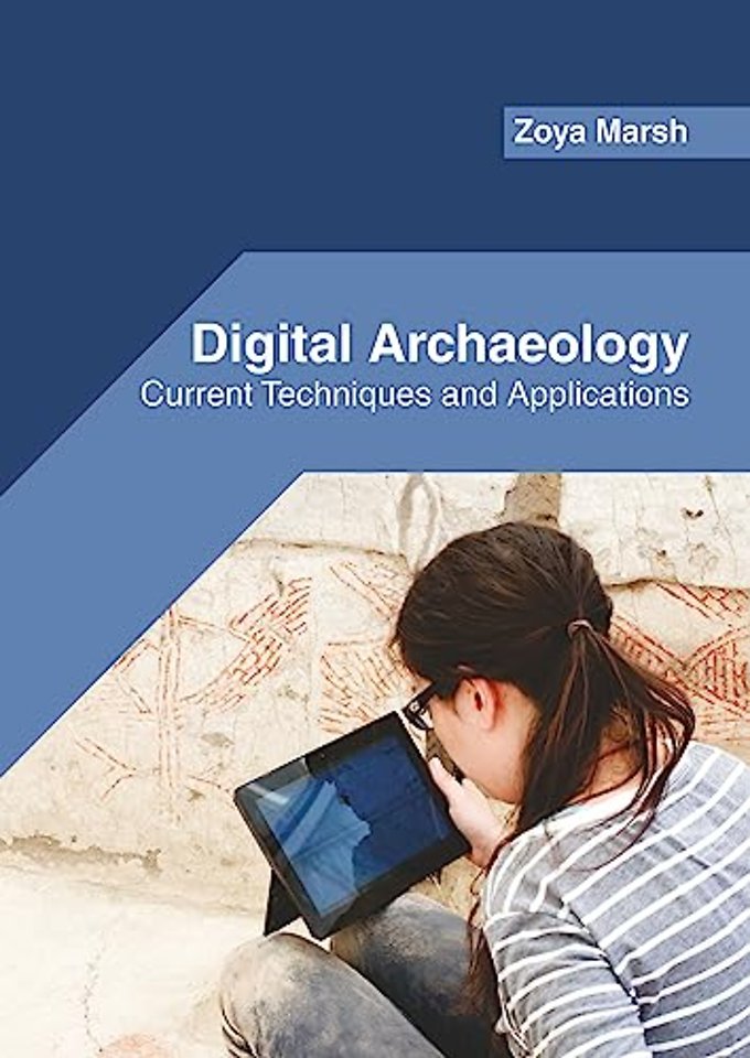 Digital Archaeology: Current Techniques and Applications