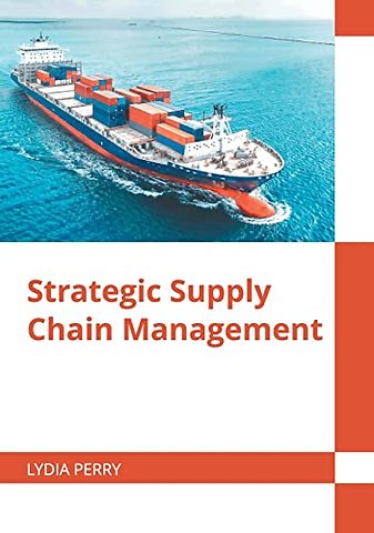 Strategic Supply Chain Management