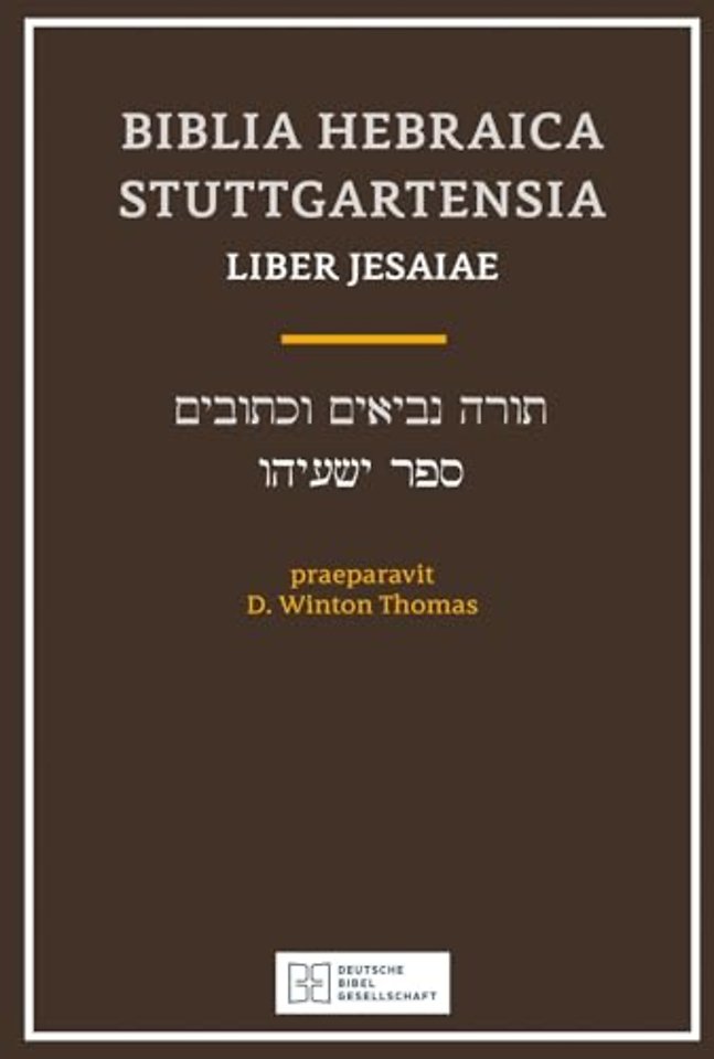 Biblia Hebraica Stuttgartensia (Bhs) Liber Jesaiae (Isaiah) (Softcover)