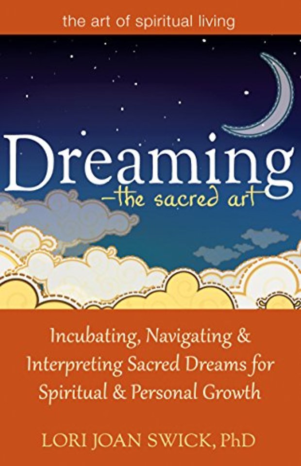 Dreaming—The Sacred Art