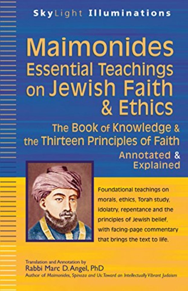 Maimonides—Essential Teachings on Jewish Faith & Ethics