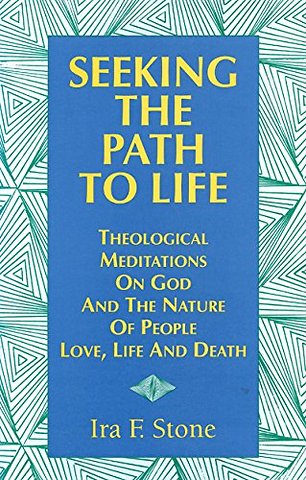 Seeking the Path to Life