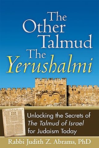 The Other Talmud—The Yerushalmi
