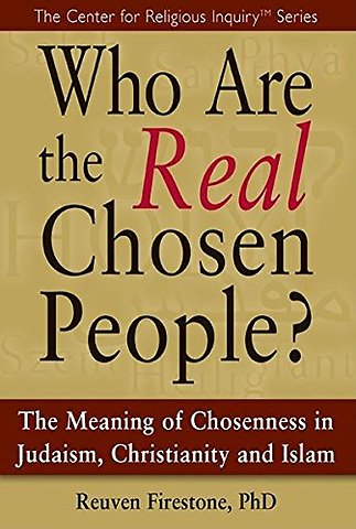 Who Are the Real Chosen People?