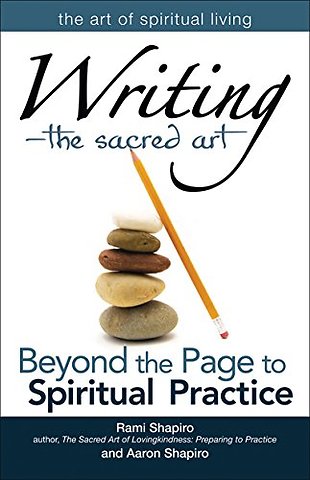 Writing—The Sacred Art