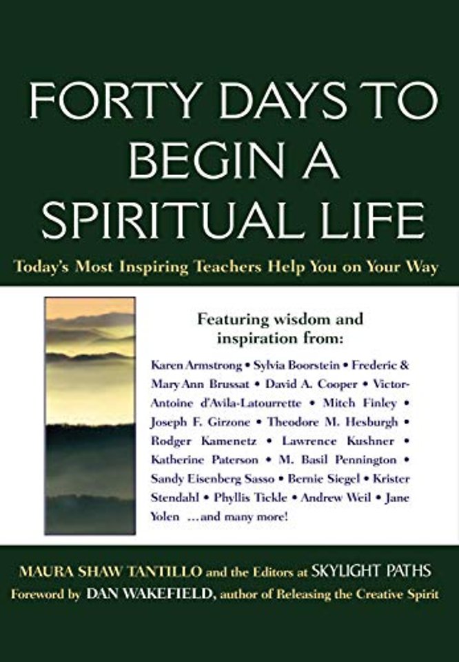 Forty Days to Begin a Spiritual Life