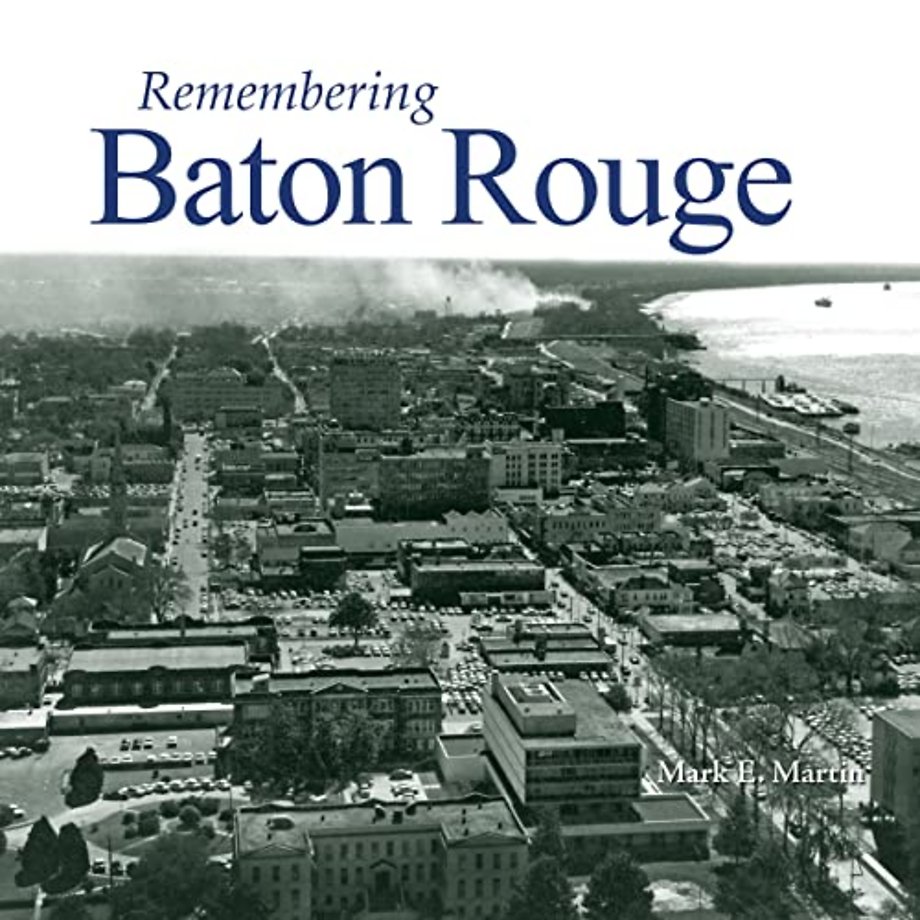 Remembering Baton Rouge
