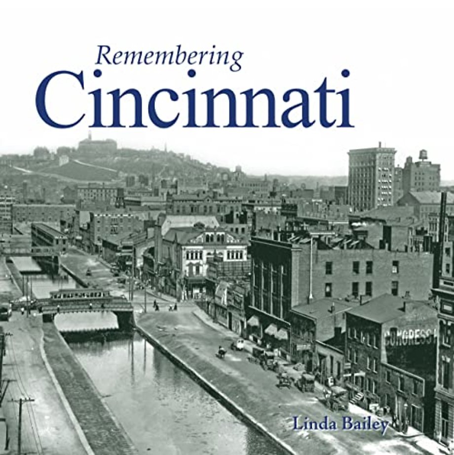 Remembering Cincinnati