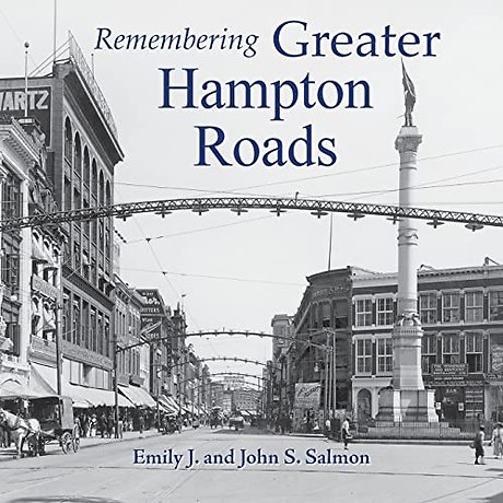 Remembering Greater Hampton Roads