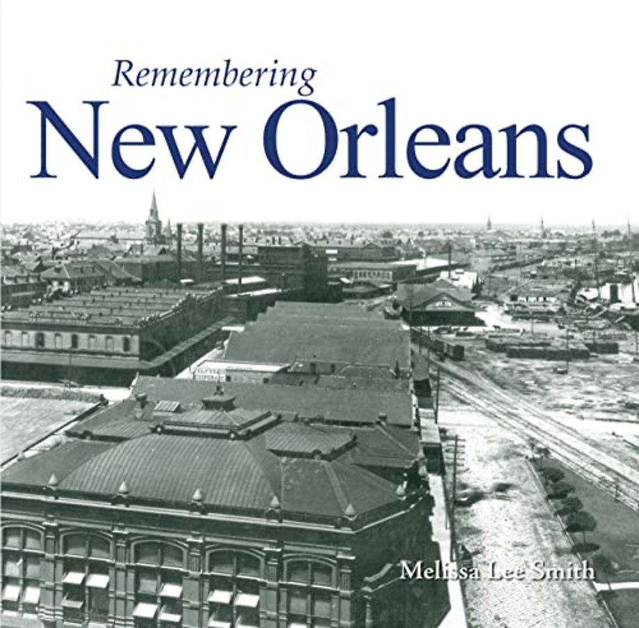 Remembering New Orleans