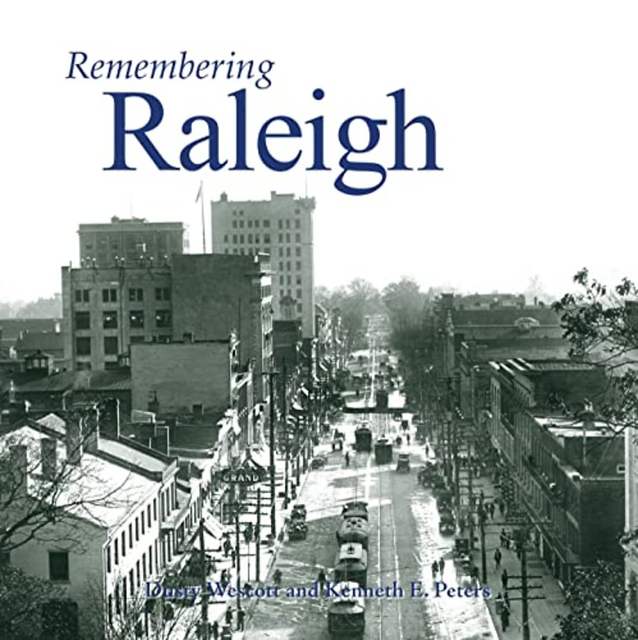 Remembering Raleigh