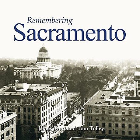 Remembering Sacramento