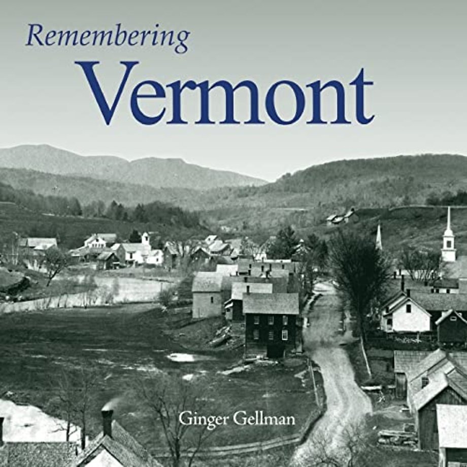 Remembering Vermont