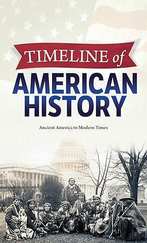 Timeline Of American History