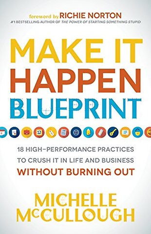Make It Happen Blueprint
