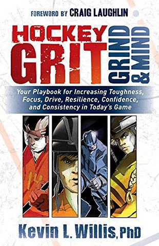 Hockey Grit, Grind, and Mind