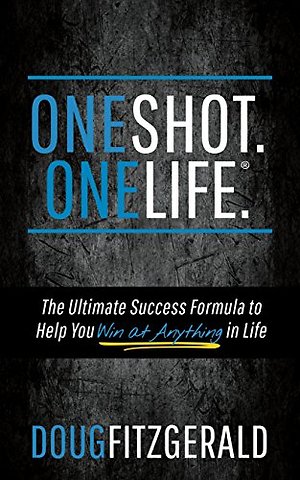 OneShot. OneLife.