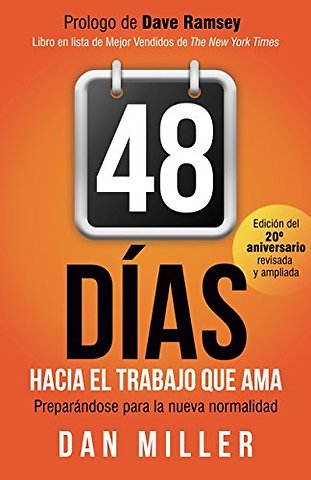 48 Das Hacia el Trabajo que Ama (Spanish Edition)