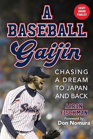 A Baseball Gaijin