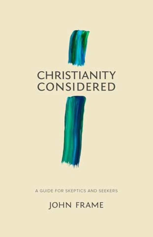 Christianity Considered