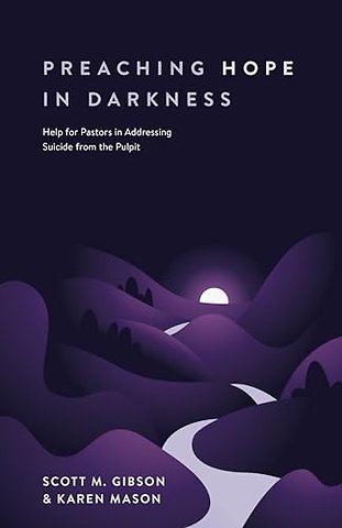 Preaching Hope in Darkness