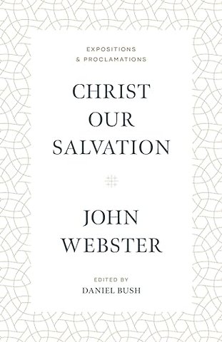 Christ Our Salvation