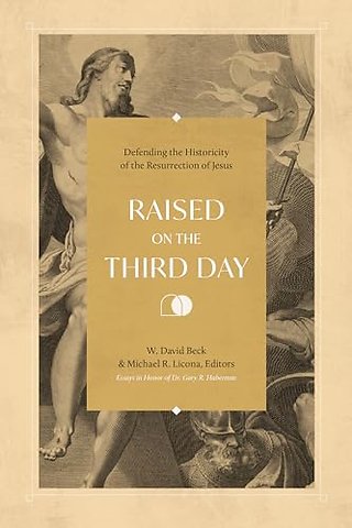 Raised on the Third Day