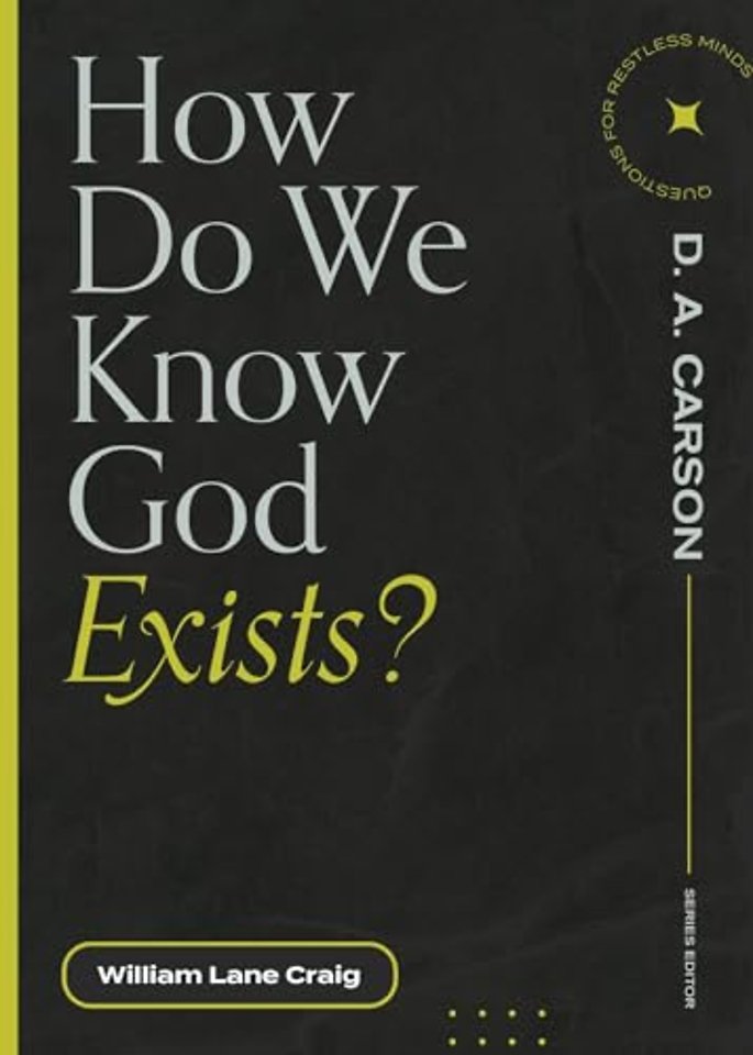 How Do We Know God Exists?
