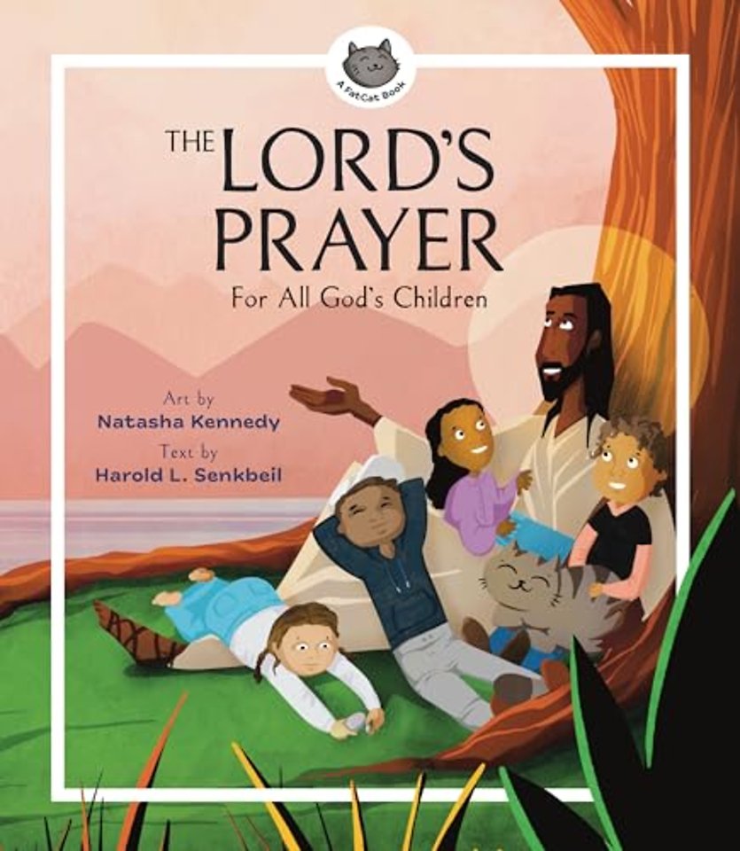 The Lord's Prayer – For All God's Children