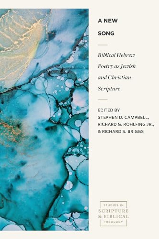 Biblical Hebrew Poetry as Jewish and Christian Scr ipture