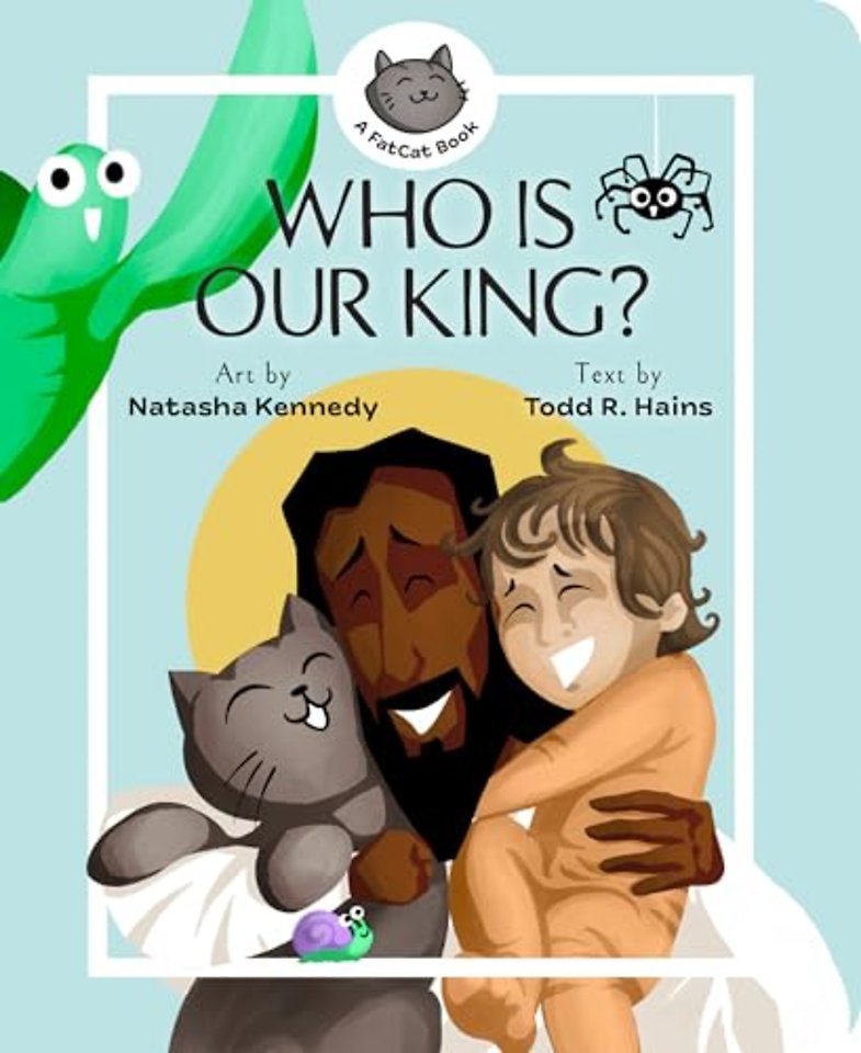 Who Is Our King? – A Jesus Seek and Find Board Book